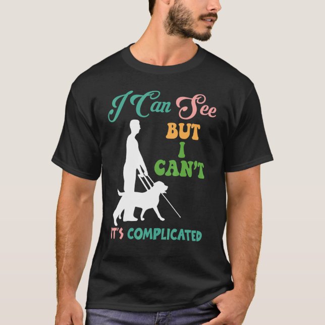 T-shirt Vie Aveugle Personnes Malvoyantes Légalement Aveug (Devant)