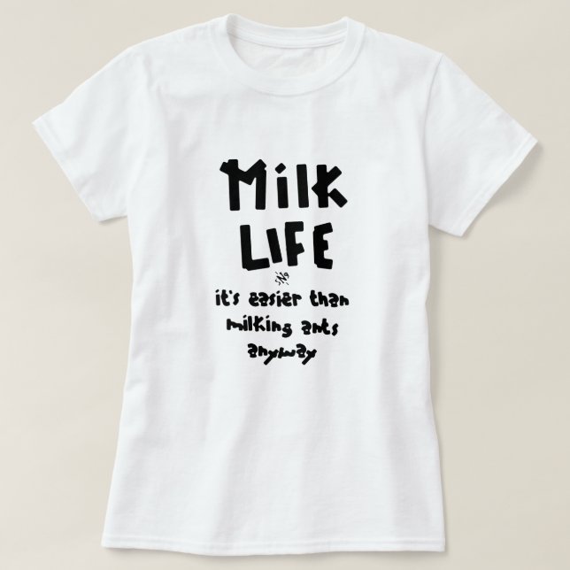 T-shirt Vie du lait ! (Design devant)