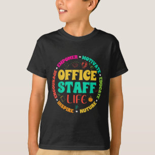 T-shirt Vie du personnel du bureau - Section de l'école de
