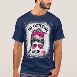 T-shirt Vie Enseignant Cancer Du Sein En Octobre Nous Port