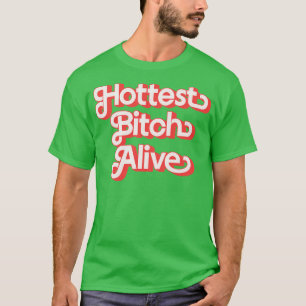 T-shirt Vie la plus chaude