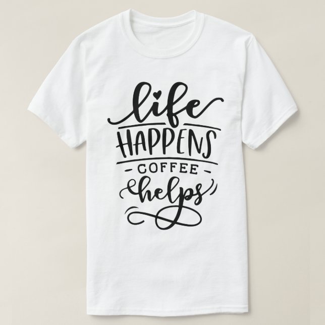 T-shirt vie le café aide (Design devant)