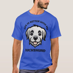 T-shirt vie meilleure avec mydachshund