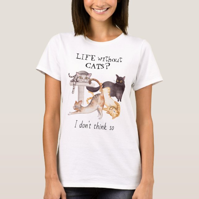 T-shirt Vie mignonne sans chats (Devant)