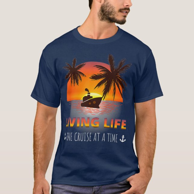 T-shirt Vie Une Croisière À La Fois Drôle Croisière (Devant)