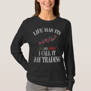 T-shirt Vie Ups Et Downs Jour Commerce Crypto Stock Marché