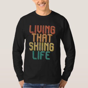 T-shirt Vie vintage que SKIER vie