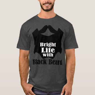 T-shirt Vie vive avec barbe noire 2