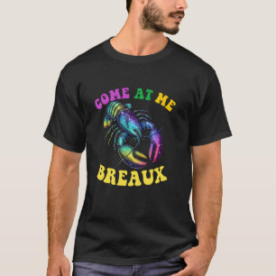 T-shirt Viens me voir Breaux Perles d'écrevisses Mardi Gra
