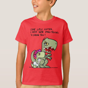 T-shirt Viens petite soeur, j'ai des trucs pour dino