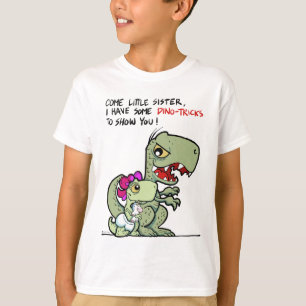 T-shirt Viens petite soeur, j'ai des trucs pour dino