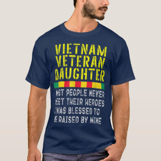 T-shirt Vietnam Vétérinaire Fille Élevée Par Mon Héros Vét