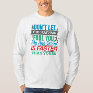 T-shirt Vieux coureur amusant - Groupe d'âge plus rapide