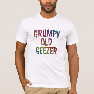 T-shirt vieux Geezer grumpy