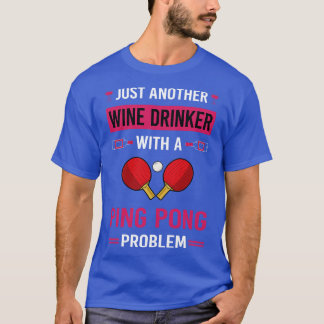 T-shirt Vin Boisson Ping Pong Tennis De Table