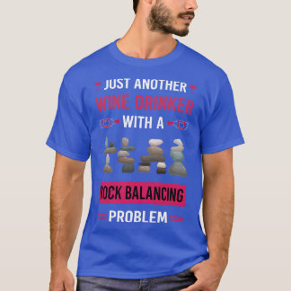 T-shirt Vin Boisson Rock Balancing Stones Rocks Sta