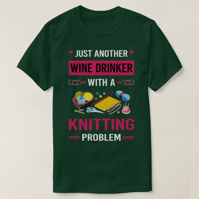 T-shirt Vin Boisson Tricot Knit Knitter (Design devant)