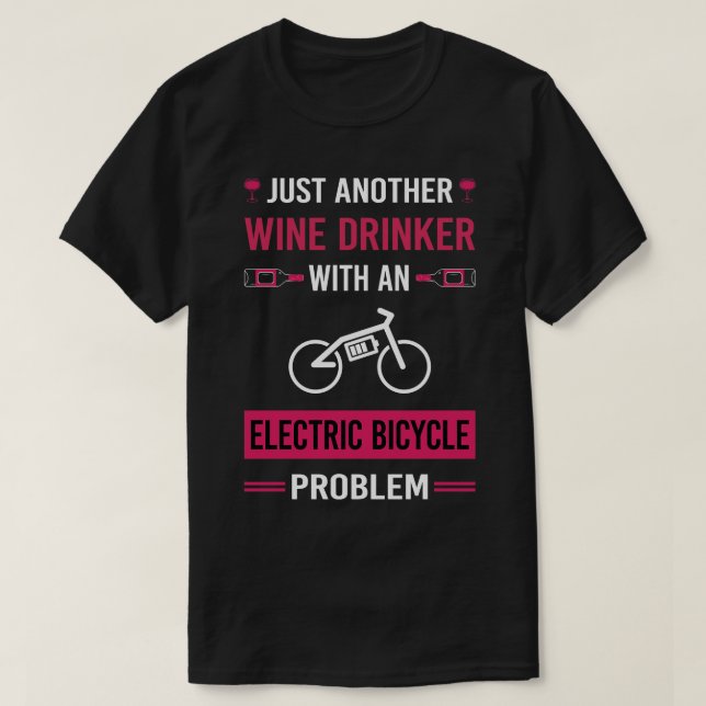 T-shirt Vin Boisson Vélo électrique E Vélo Ebike (Design devant)