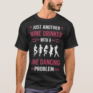 T-shirt Vin Drinker Line Danse Danse Danse Danse