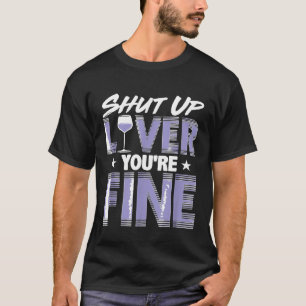 T-shirt Vin Drinker Vêtements Fermer Foie Vous Bien