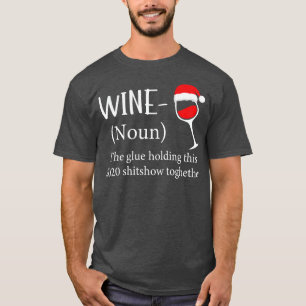 T-shirt Vin La Colle Tenant Ce Shitshow 2020 Ensemble