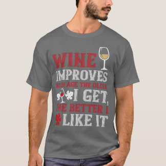 T-shirt Vin S'Améliore Avec Âge