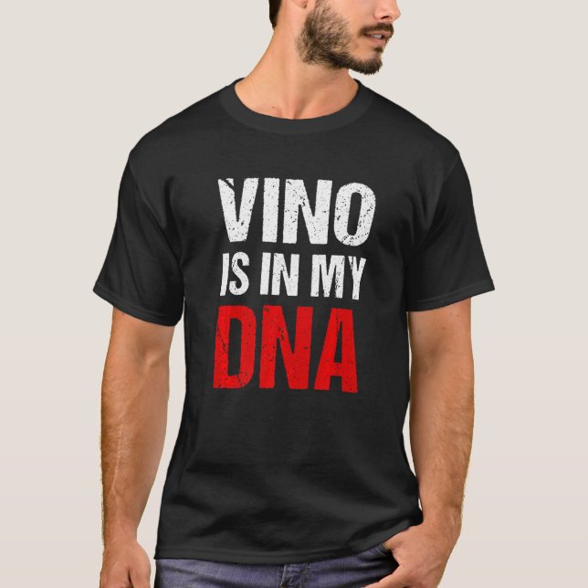 T-shirt Vino Est Dans Mon Vin Dna (Devant)