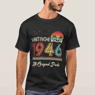 T-shirt Vintage 1946 Toutes les pièces originales 78e cade