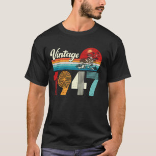 T-shirt Vintage 1947 Drôle 77e Anniversaire Dons 77 Ans Ol