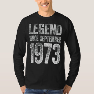 T-shirt Vintage 1973 Anniversaire Septembre Né Légende dep