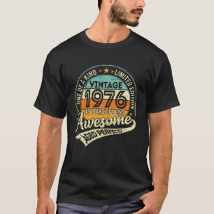T-shirt Vintage 1976 Edition Limitée 46 Ans D'Être Awe