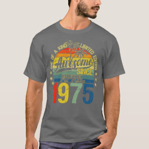 T-shirt Vintage 47 Ans Avril 1975 Décorations 47e B
