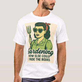 T-shirt Vintage 50s Lady With Garden Fork Dark Humor