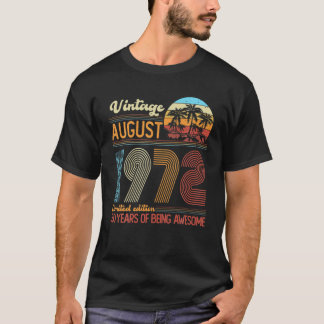 T-shirt Vintage Août 1972 50 Ans 50E Anniversaire Dec