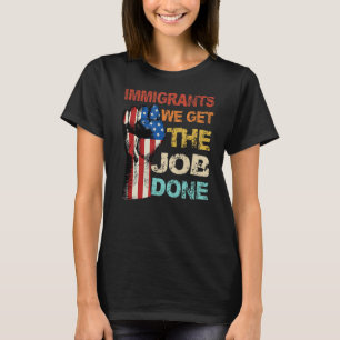 T-shirt Vintage Arrivants American Flag We Get The Job Do