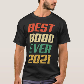 T-shirt Vintage Best Bobo Ever 2021 Father's Day For Bobo