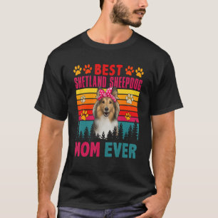 T-shirt Vintage Best Shetland Sheepdog Mom Ever Cute Dog H