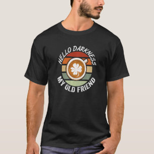 T-shirt Vintage Bonjour Darkness mon vieil ami café 1