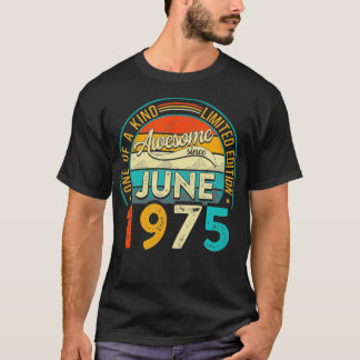 T-shirt Vintage consterné Awesome depuis Juin 1975 46 Anné