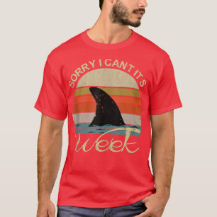 T-shirt Vintage Désolé je ne peux pas c'est la semaine Fun