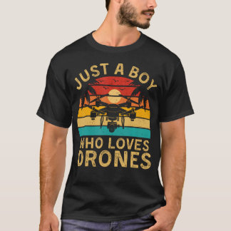 T-shirt Vintage Drones Just A Boy Who Loves Drones Boys Ki