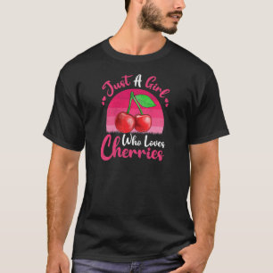 T-shirt Vintage Fruit Cherrie Juste Une Fille Qui Aime Che