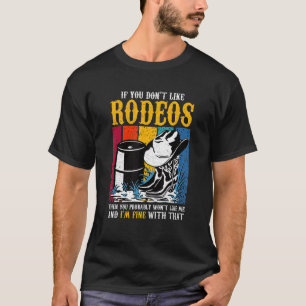 T-shirt Vintage Horse Barrel Racing Si vous n'aimez pas Ro
