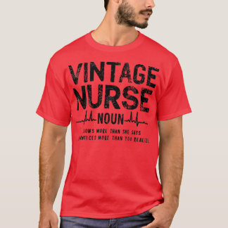 T-shirt VINTAGE INFIRMIÈRE en sait plus qu'elle ne dit et