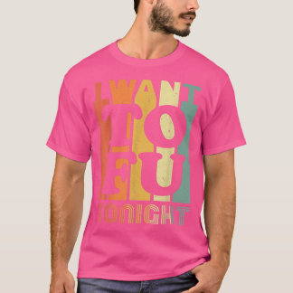 T-shirt Vintage Je Veux Tofu Ce Soir Vegan Lover Végétarie