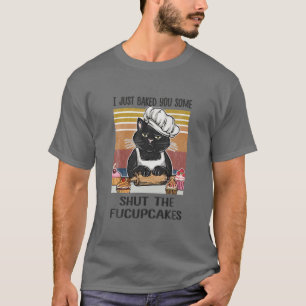 T-shirt Vintage Je Vous Ai Juste Fait Fermer Les Fucupcake