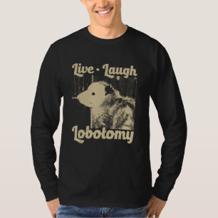 T-shirt Vintage Live Laugh Lobotomy Lobotomies Retro Oposs