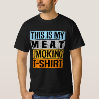 T-shirt Vintage Ma Viande Fumer, C'est Ma Viande Fumer
