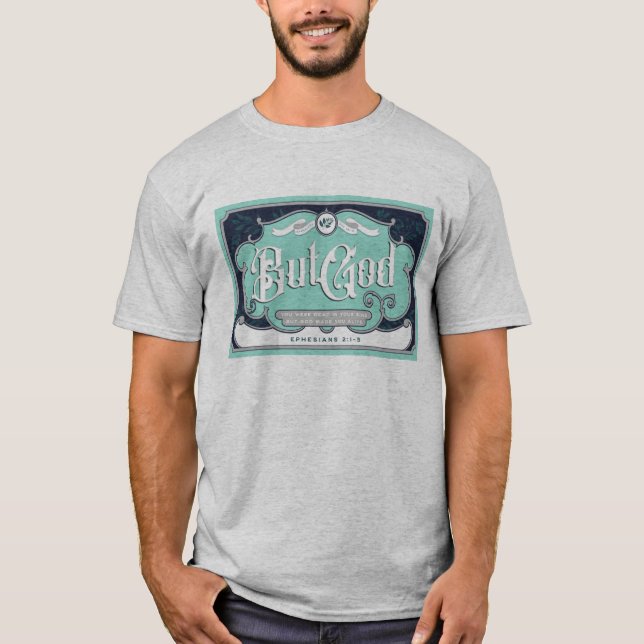 T-shirt Vintage Mais Dieu (Devant)