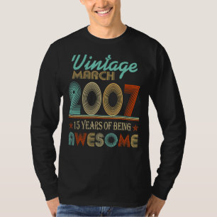 T-shirt Vintage mars 2007 15ème Anniversaire 15 ans d'être